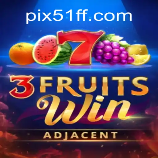 Discover the Thrill of 3FruitsWin: A Dive into Online Gaming at 51ff.com Online Cassino Brasil #1