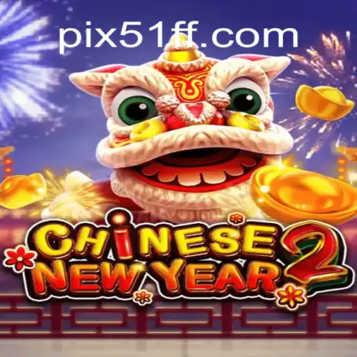 Discover the Exciting World of CHINESENEWYEAR2 at 51ff.com Online Casino Brasil #1