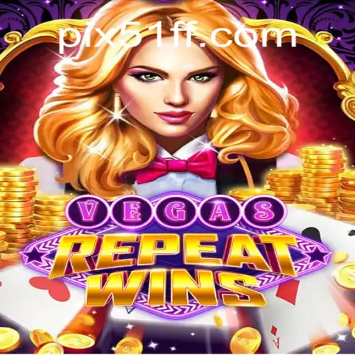 Discover the Thrills of VegasRepeatWins: A Premier Gaming Experience